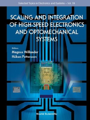 cover image of Scaling and Integration of High-speed Electronics and Optomechanical Systems